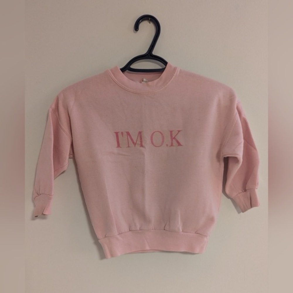 Pink Im O.K. Youre O.K.  Crewneck Sweatshirt - Kids Small
